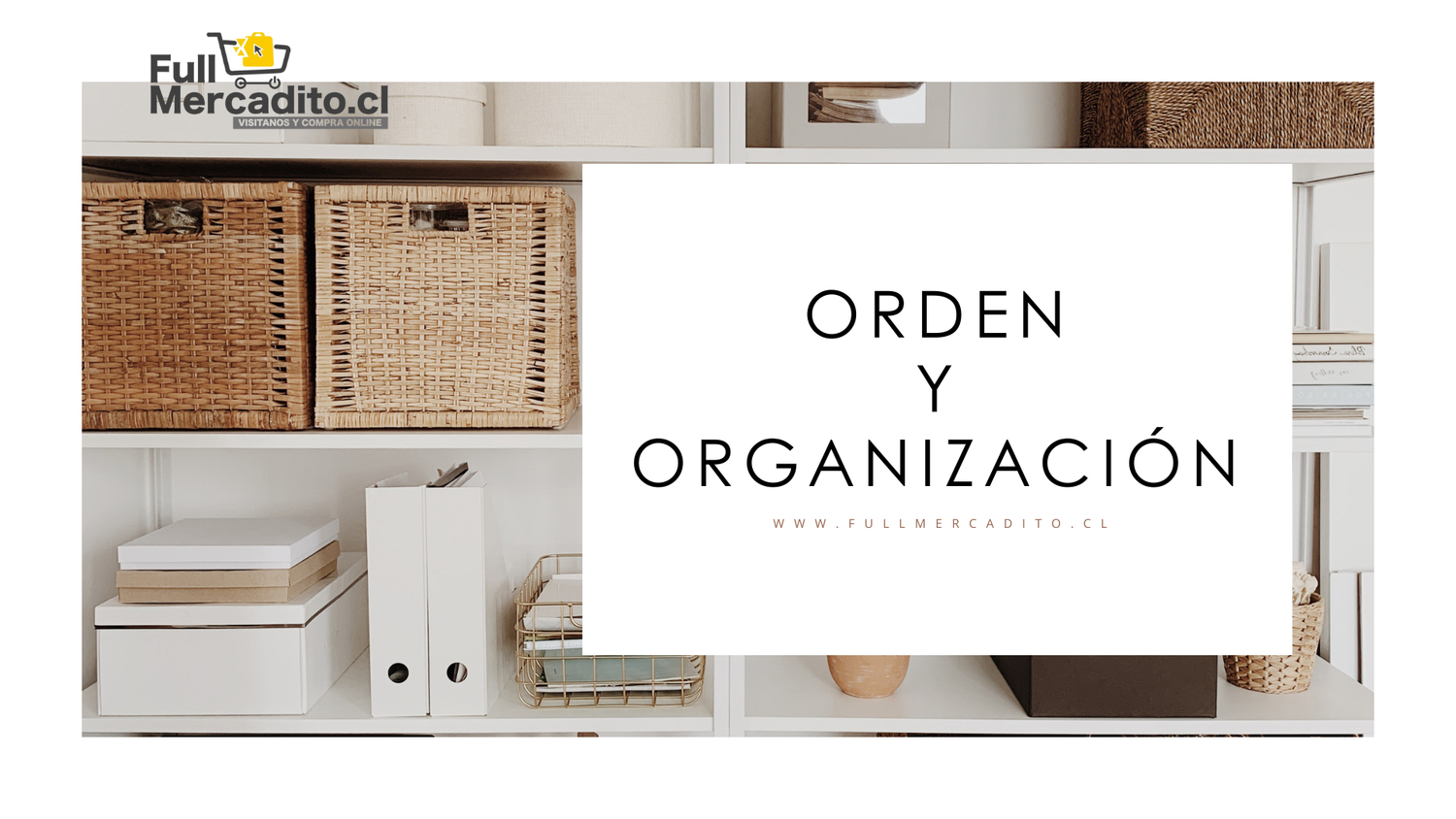 Orden y Organización