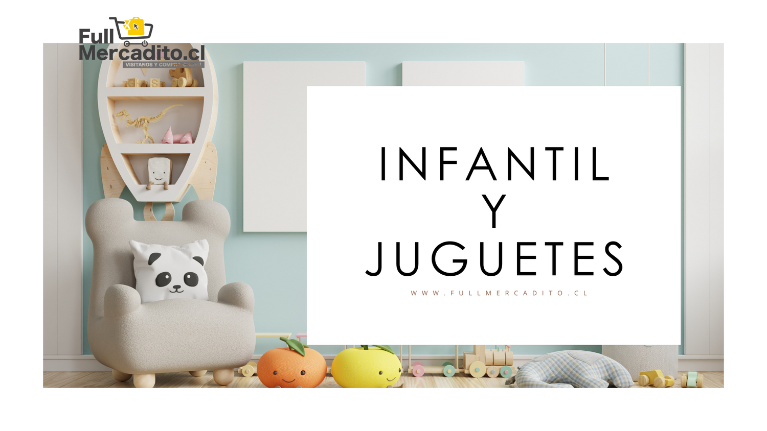 Infantil y Juguetes