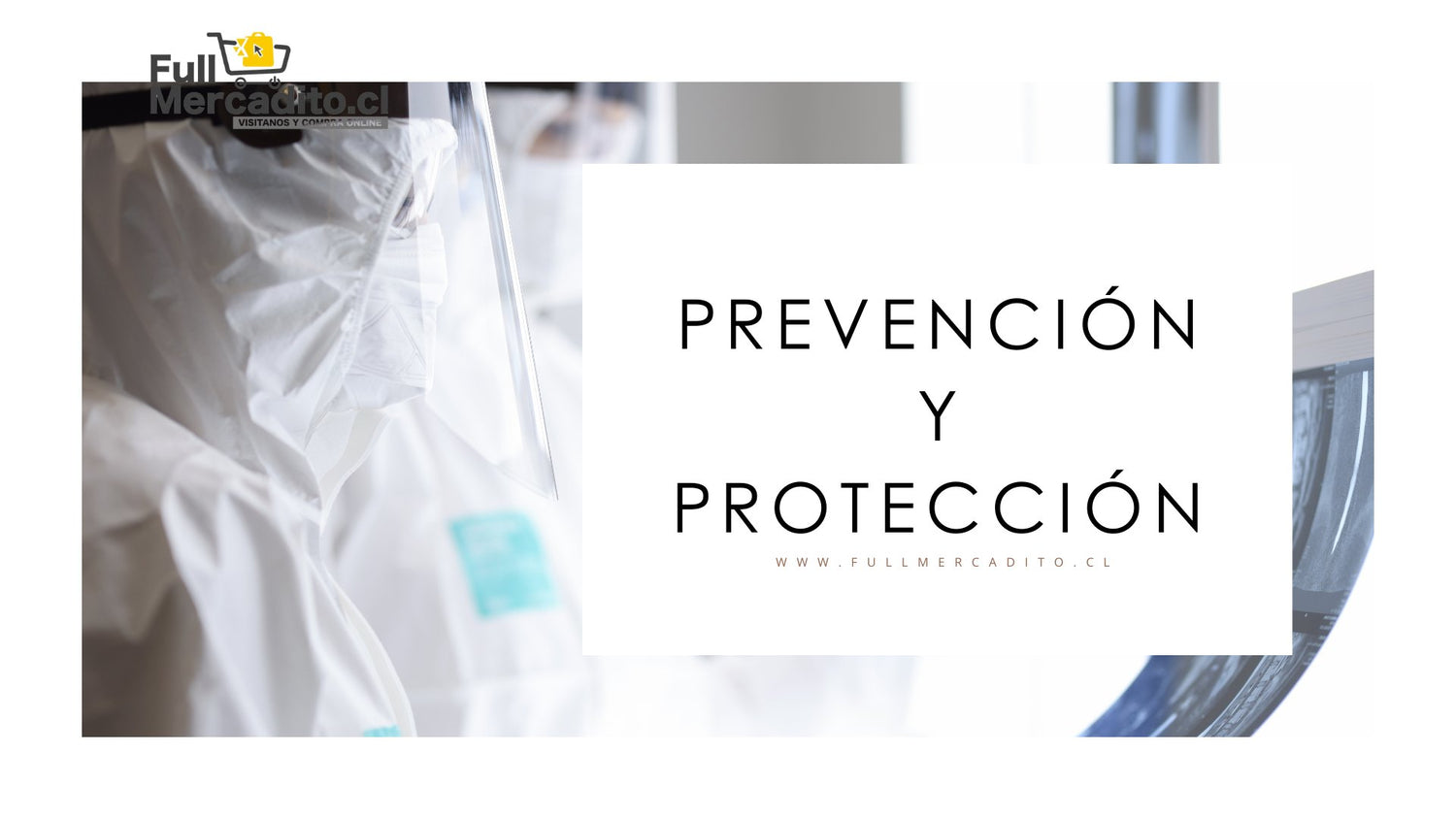 Prevención y Protección