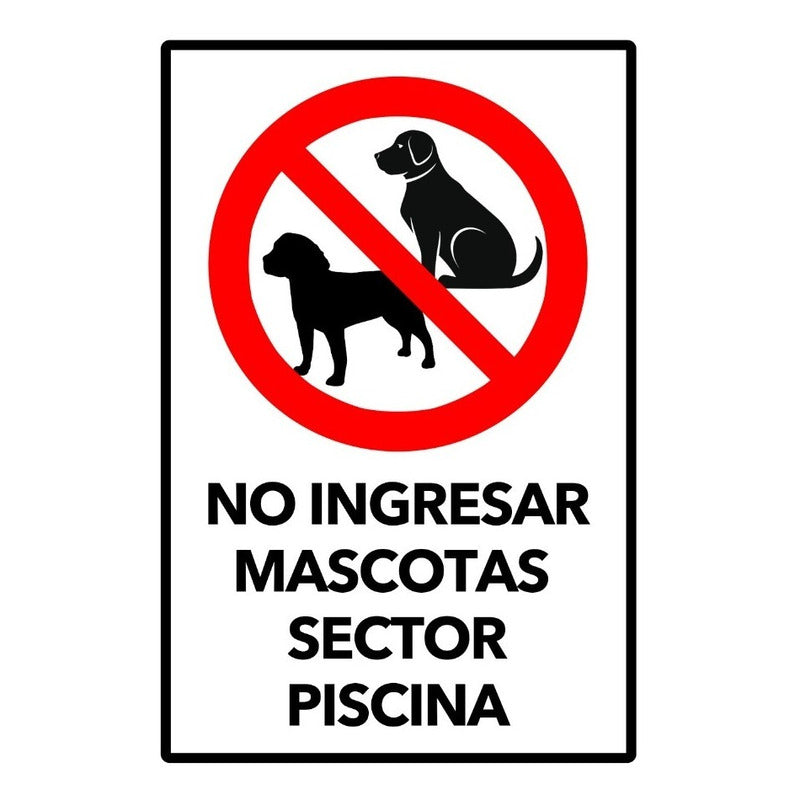 Señal No Ingresar Mascotas Sector Piscina 30x20cm Metálica