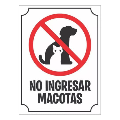 Señaleticas 2 X Prohibido El Ingreso De Mascotas 30 X 20