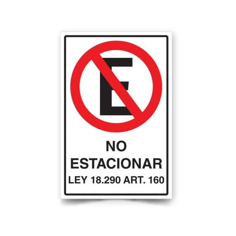 Señaletica No Estacionar Ley 18.290 45x30cm (adhesivo P4)