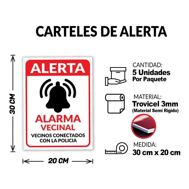 Pack 5 Letreros Alerta Vecinal Semi-rigidos Trovicel 30x20cm