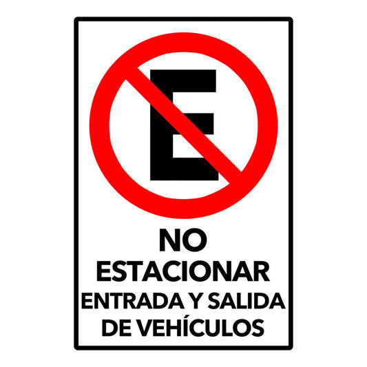 No Estacionar Entrada Y Salida De Vehículos 45x30cm Metálica