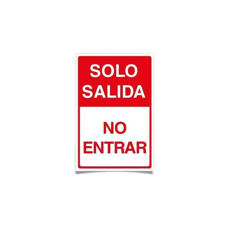 Señaletica Solo Salida No Entrar 30x20 Trovicel