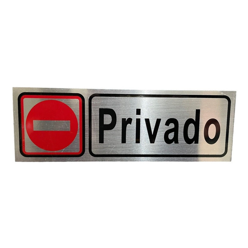 Señaletica Privado Rígida (18cm X 6cm)