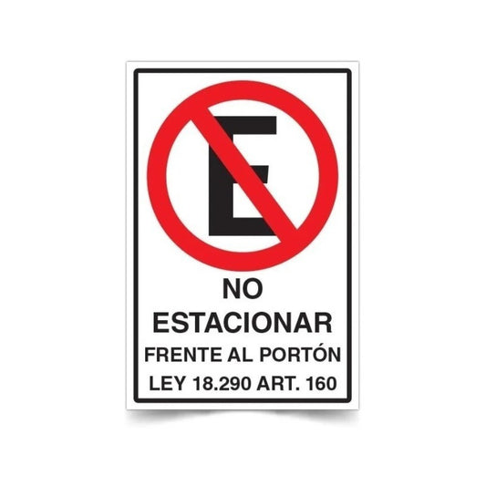 Señaletica No Estacionar Frente Al Portón Ley 18290 30x20cm