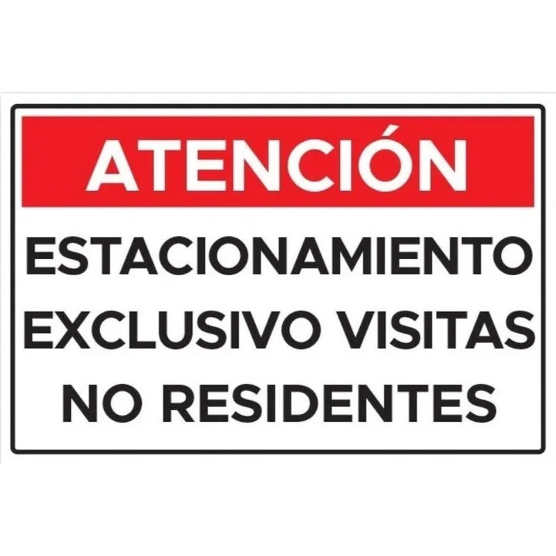 Atención Estacionamiento De Visitas No Residentes 45x30cm