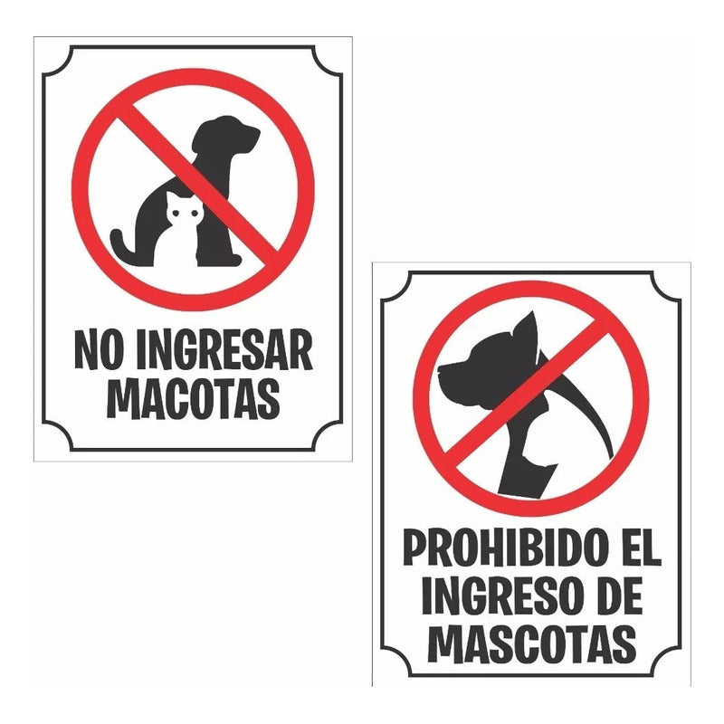 Señaleticas 2 X Prohibido El Ingreso De Mascotas 30 X 20