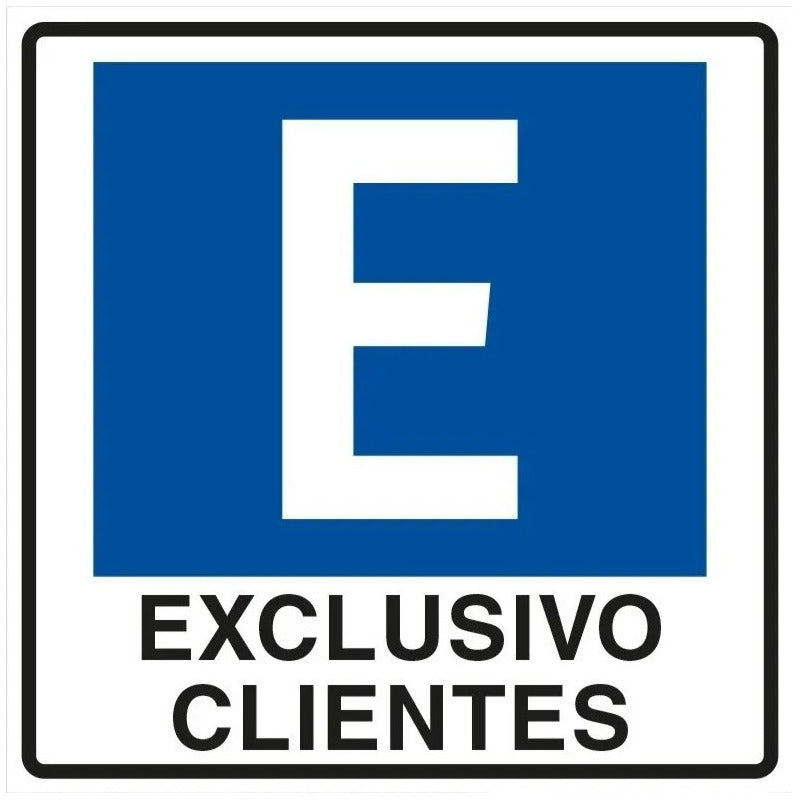 Señalética Estacionamiento Exclusivo Clientes 80x80cm Metal